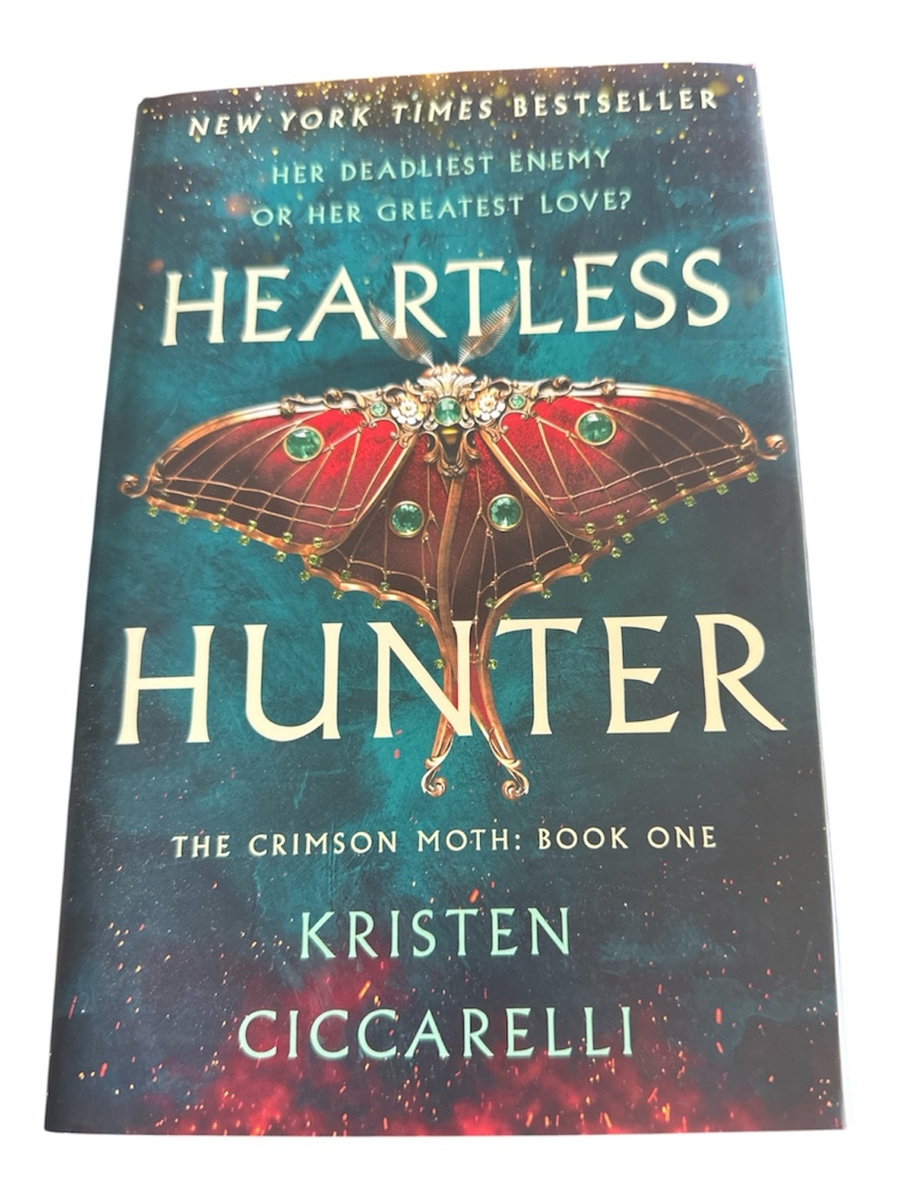 Heartless Hunter: The Crimson Moth: Book 1- Kristen Ciccarelli - hardback book